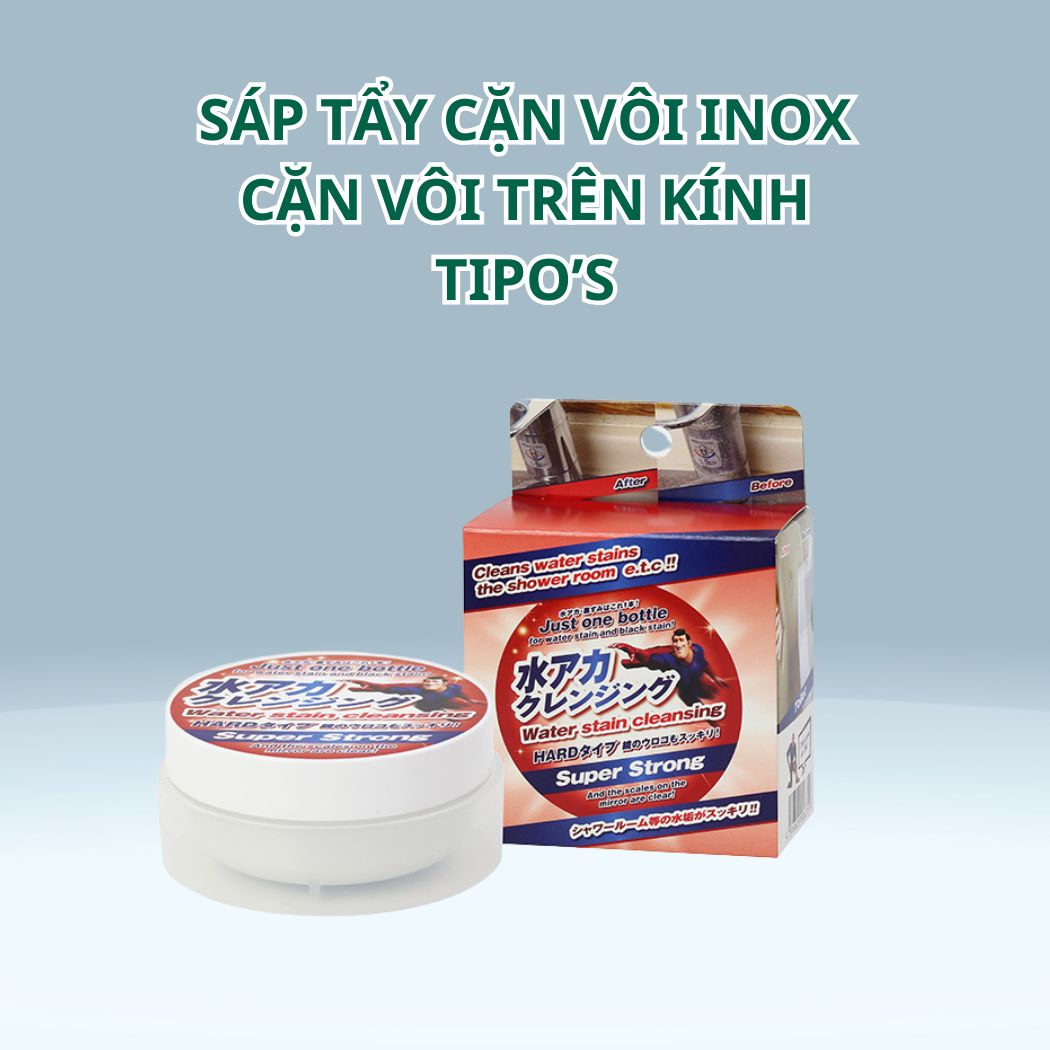 Sáp tẩy cặn vôi kinh, Inox Tipo's